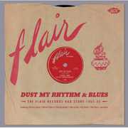 Dust My Rhythm & Blues: Flair R&B Story /  Various [Import]