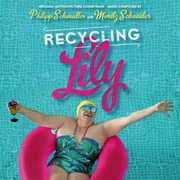 Recycling Lily (Original Soundtrack) [Import]