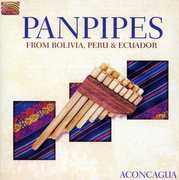 Panpipes From Bolivia Peru and Ecuador