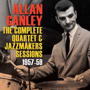 Complete Quartet & Jazz Makers Sessions 1957-59