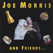 Joe Morris & Friends