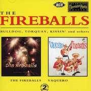 Fireballs & Vaquero [Import]