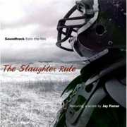 The Slaughter Rule (Original Soundtrack)