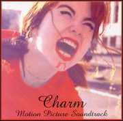 Charm (Original Soundtrack)