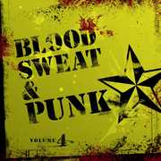 Blood Sweat and Punk IV
