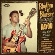 Rhythm N Bluesin By The Bayou: Bop Cat Stomp /  Various [Import]