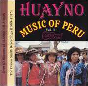 Huayno Music of Peru 2 /  Various