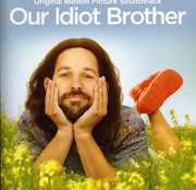 Our Idiot Brother (Original Soundtrack)