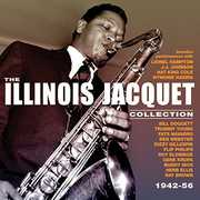 Illinois Jacquet - Collection: 1942-56