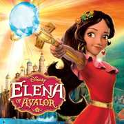 Elena Of Avalor (Original Soundtrack)