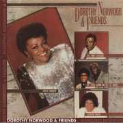 Dorothy Norwood and Friends