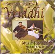 Vriddhi-Ragas for Growth