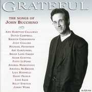 Grateful: The Songs of John Bucchino