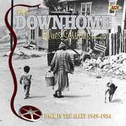 The Downhome Blues Sessions, Vol. 5: Back In The Alley 1949-1954 [Import]