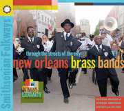 New Orleans Brass Bands: Through the STR