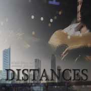 Distances (Music From the Motion Picture)