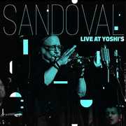 Arturo Sandoval Live at Yoshi's