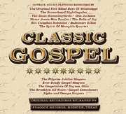 Classic Gospel 1951-60 /  Various Artists