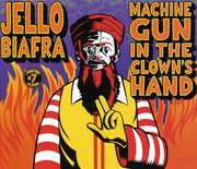 Machine Gun In The Clown's Hand