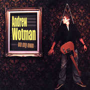 Wotman, Andrew : On My Own