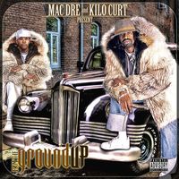 Mac Dre - From the Ground Up