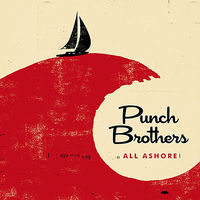 Punch Brothers - All Ashore [LP]