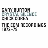 Gary Burton - Crystal Silence [Reissue] [4 Discs]