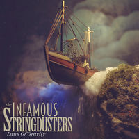 The Infamous Stringdusters - Laws Of Gravity