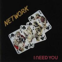 The Network - I Need You [Import]