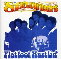 Sidewinders - Flatfoot Hustlin