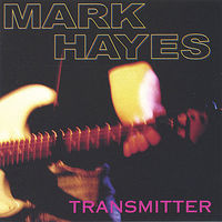 Mark Hayes - Transmitter