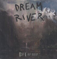 Bill Callahan - Dream River
