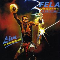 Fela Kuti - Live in Amsterdam
