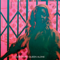 Lady Wray - Queen Alone [Vinyl]