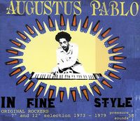 Augustus Pablo - In Fine Style