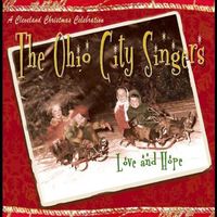 Ohio City Singers - Love & Hope