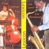 Joe Henderson - Todd Coolman with Joe Henderson