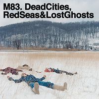 M83 - Dead Cities Red Seas & Lost Ghosts [Vinyl]