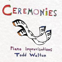 Todd Walton - Ceremonies
