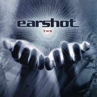 Earshot - Two