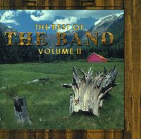 The Band - The Best Of The Band Volume 2