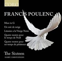 The Sixteen - Francis Poulenc