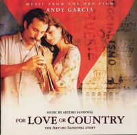 Original TV Soundtrack - For Love or Country: The Arturo Sandoval Story (Original Soundtrack)
