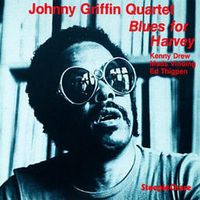 Johnny Griffin - Blues for Harvey