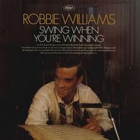 Robbie Williams - Swing When You're Winning [Import Vinyl]