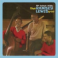 Ramsey Lewis - Hour With The Ramsey Lewis Trio + 3 Bonus Tracks