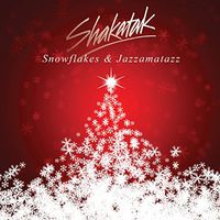 Shakatak - Snowflakes & Jazzamatazz: Christmas Album