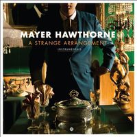 Mayer Hawthorne - Strange Arrangement Instrumentals