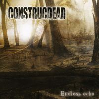 Construcdead - Endless Echo
