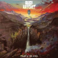 Ruby the Hatchet - Valley Of The Snake [Vinyl]